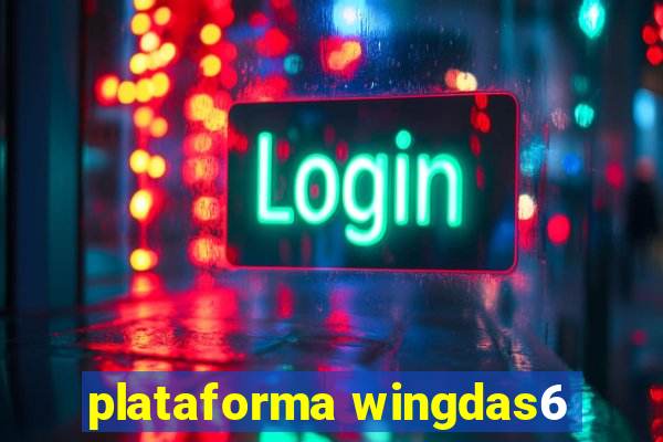 plataforma wingdas6